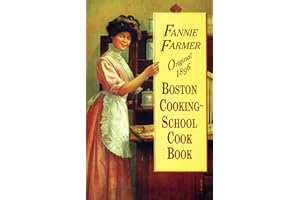 Original 1896 Boston Cooking-School Cook Book