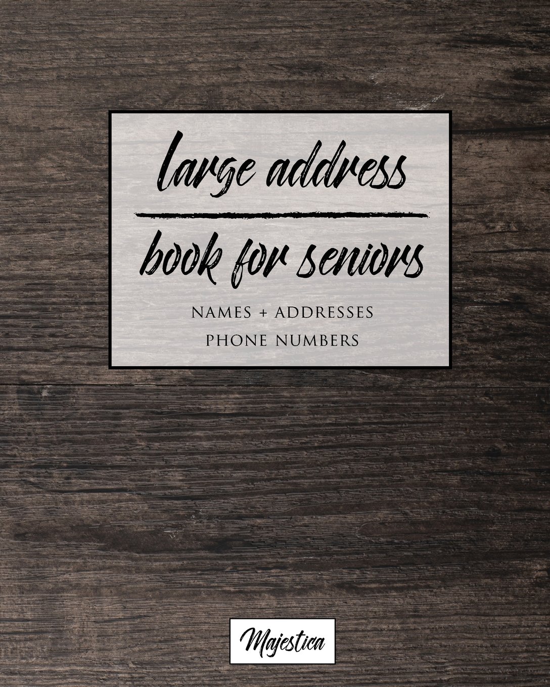Large Address Book For Seniors: Modern Office Desk Large Print, Easy Reference For Contacts, Addresses, Phone Numbers & Emails. (Large Print Address Books for Aging)
