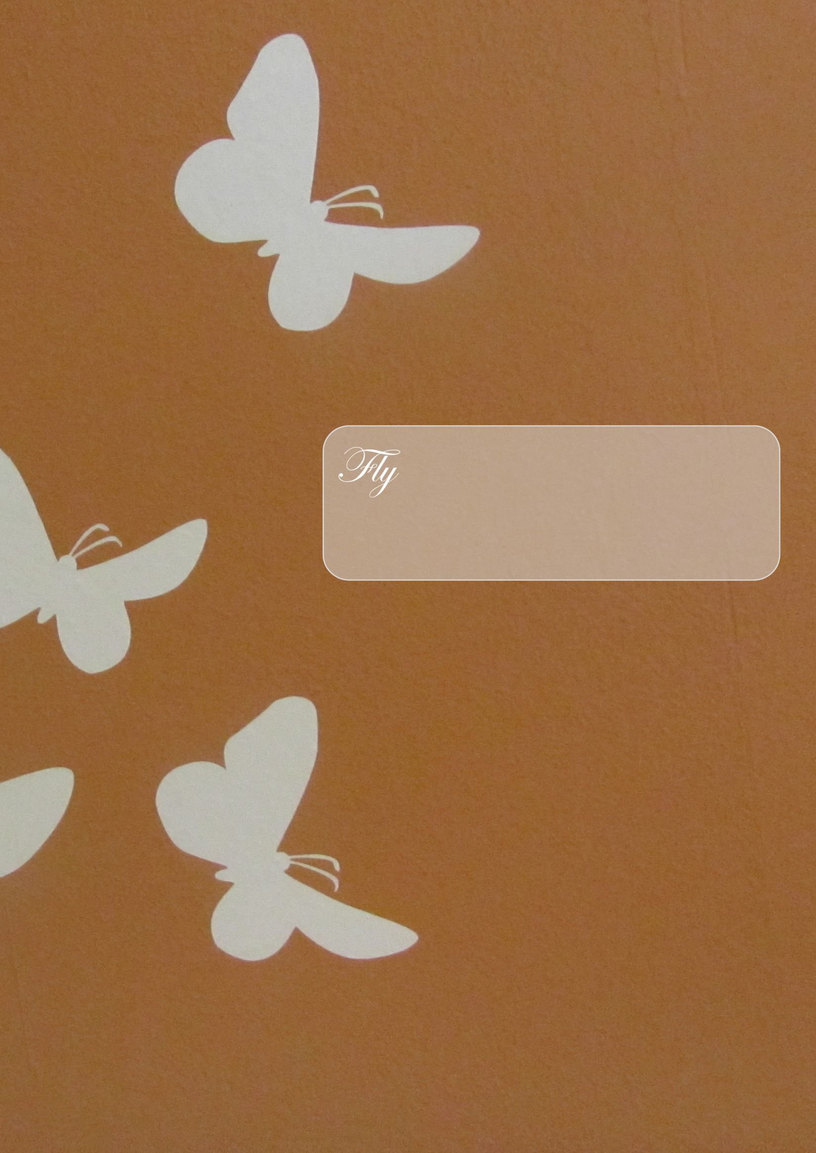 Notizbuch: Fly - Butterfly - Fly: Flieg Schmetterling - Notizheft, DIN A4, liniert, 108 Seiten