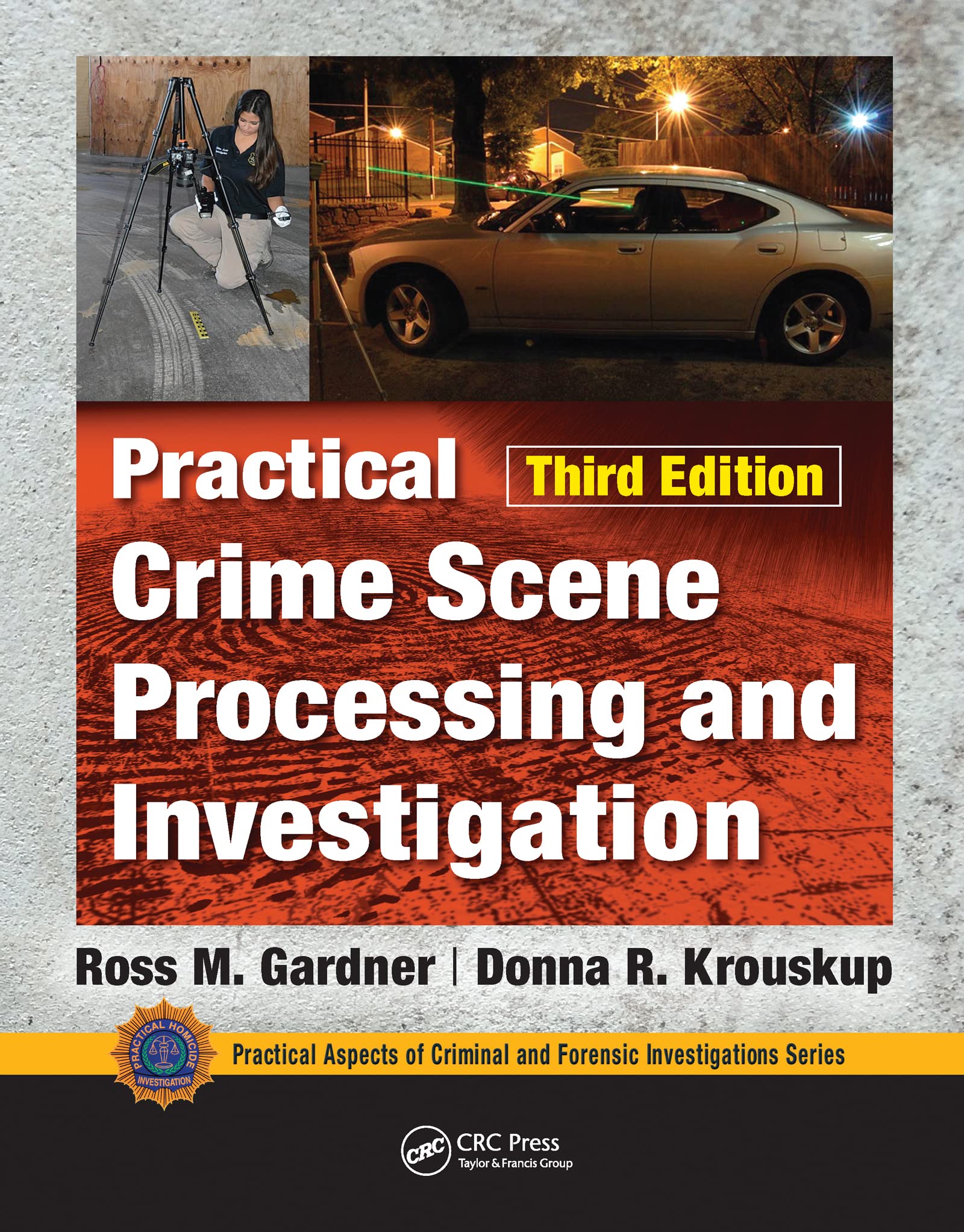 Practical Crime Scene Processing+..(Pb)