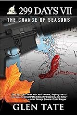 299 Days: The Change of Seasons Kindle Edition