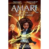 Amari and the Great Game (Supernatural Investigations, 2)