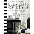 Elements of Style: Designing a Home & a Life