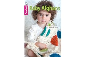 Baby Afghans: Cuddly Wraps for Babies & Toddlers!