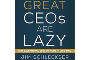 Great CEOs Are Lazy