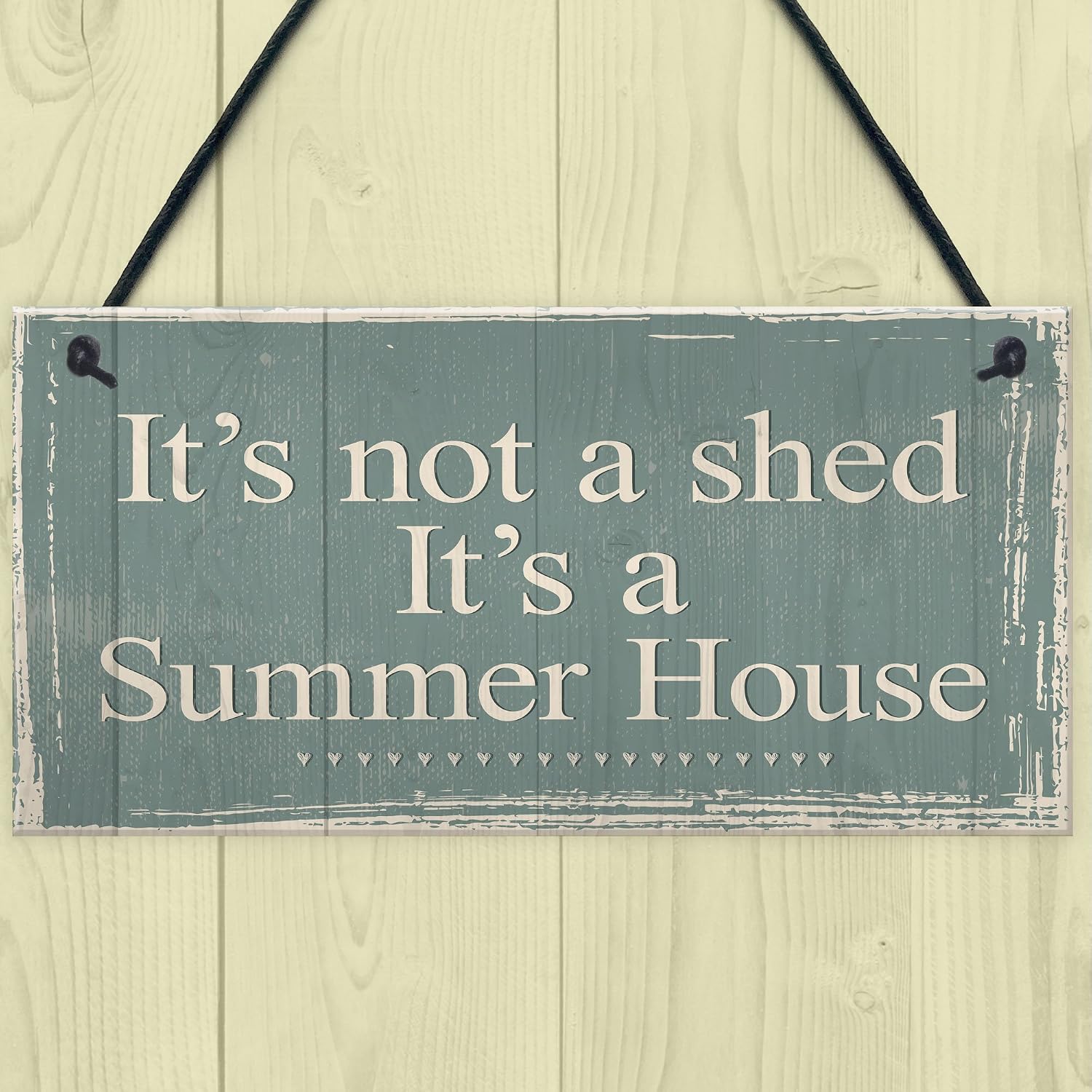 Red Ocean It's Not A Shed, It's A Summer House Novelty Chic Plaque Hanging Garden Shed Sign Birthday Friendship Gift - Image 3