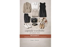 capsule wardrobe for women 2026: The Essential 12: A Strategic Blueprint for the Hybrid Professional in the Longevity Economy