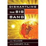 Dismantling the Big Bang