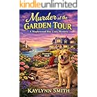 Murder at the Garden Tour (Maplewood Bay Cozy Mysteries Book 6)