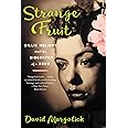 Strange Fruit: Billie Holiday and the Biography of a Song