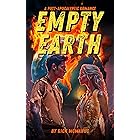 Empty Earth: A Post-Apocalyptic Romance