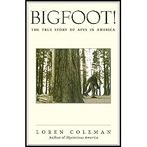 Bigfoot Casebook Updated: Sightings and Encounters from 1818