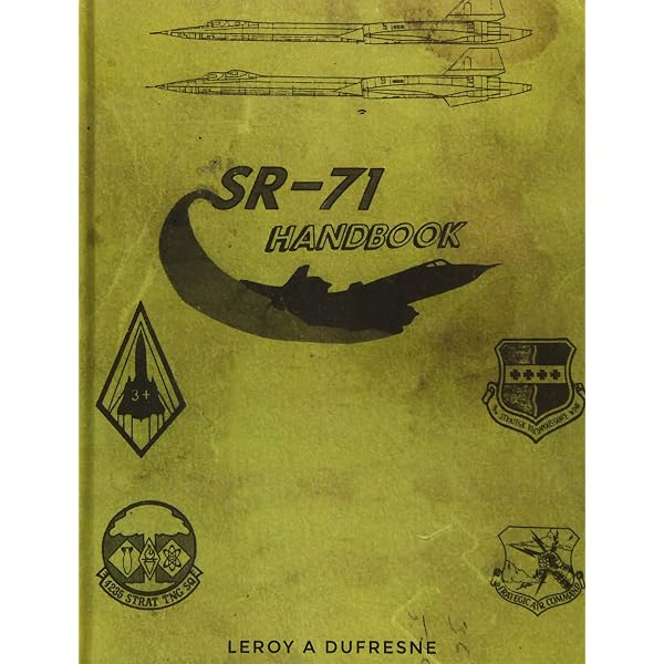 洋書 SR-71 Flight Manual: The Official Pilot's Handbook Declassified