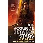 The Scourge Between Stars