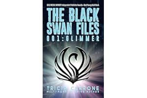 The Black Swan Files 001: Glimmer