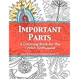 Important Parts: A Coloring Book for the Crotch Enthusiast