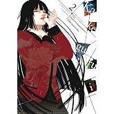 Kakegurui - Compulsive Gambler -, Vol. 2