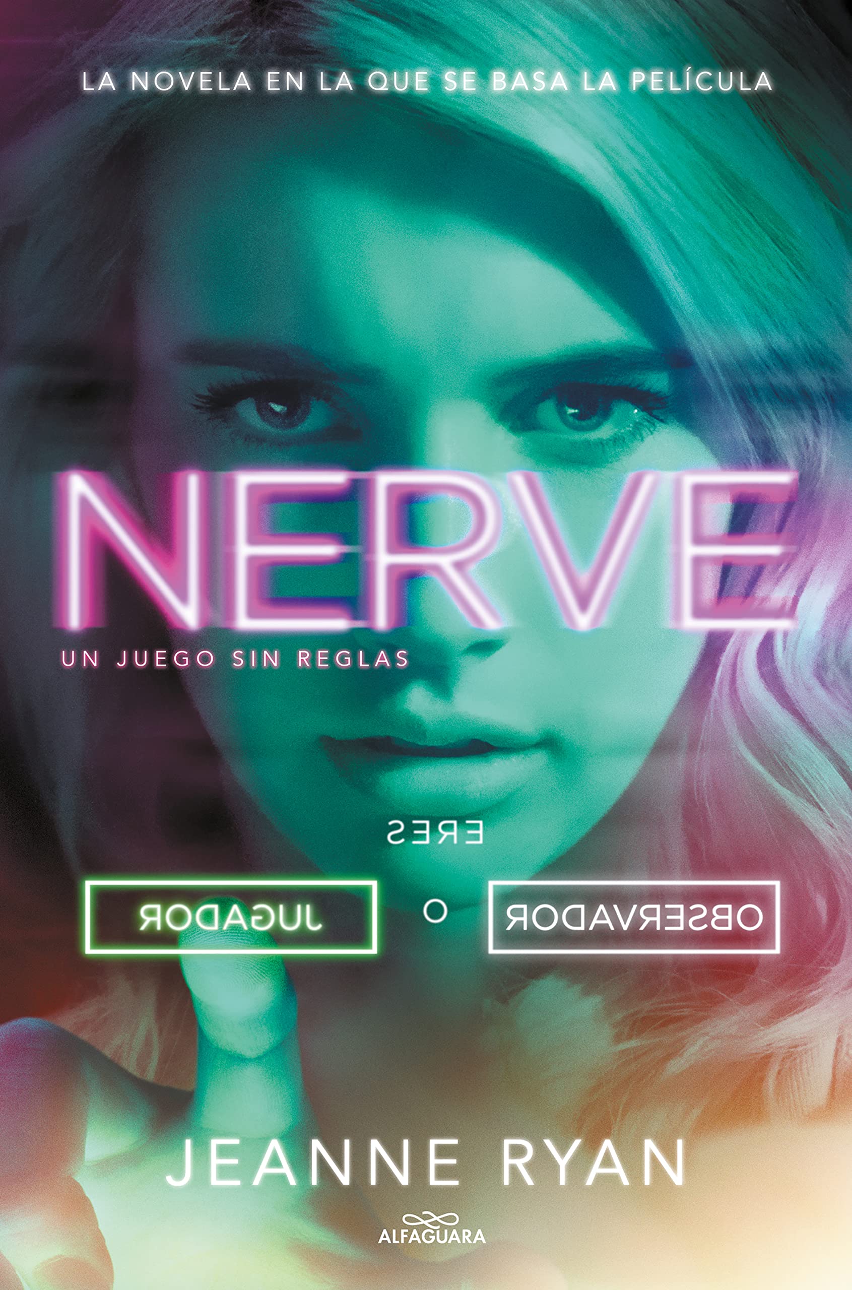 Portada de Nerve: Un juego sin reglas
