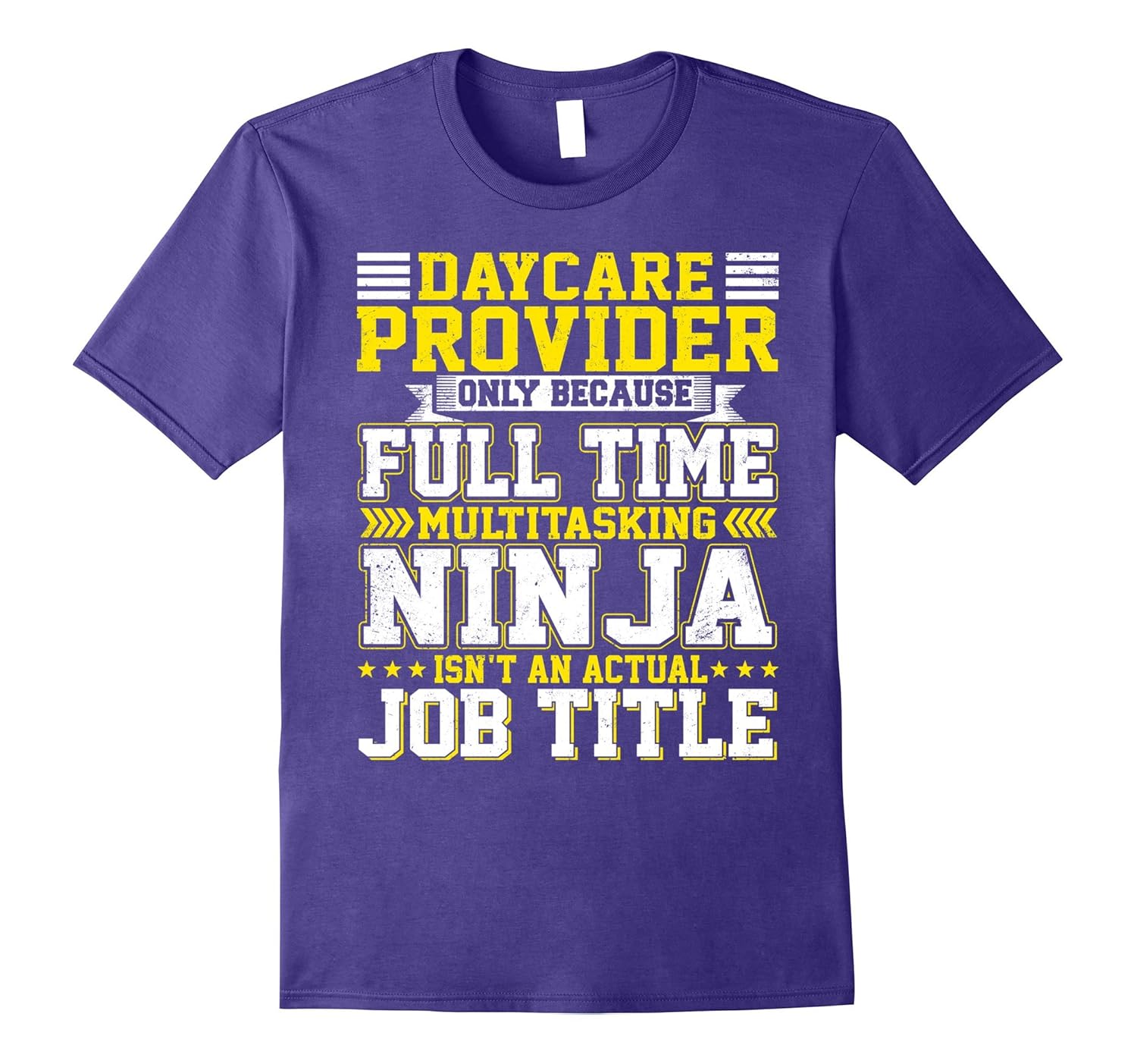 Daycare Provider Only Because Full Time Multitasking T-shirt-ANZ