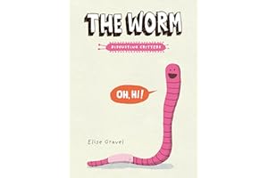 The Worm: The Disgusting Critters Series
