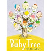 Amazon.com: The Baby Tree: 9780399257186: Blackall, Sophie ...