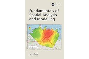 Fundamentals of Spatial Analysis and Modelling