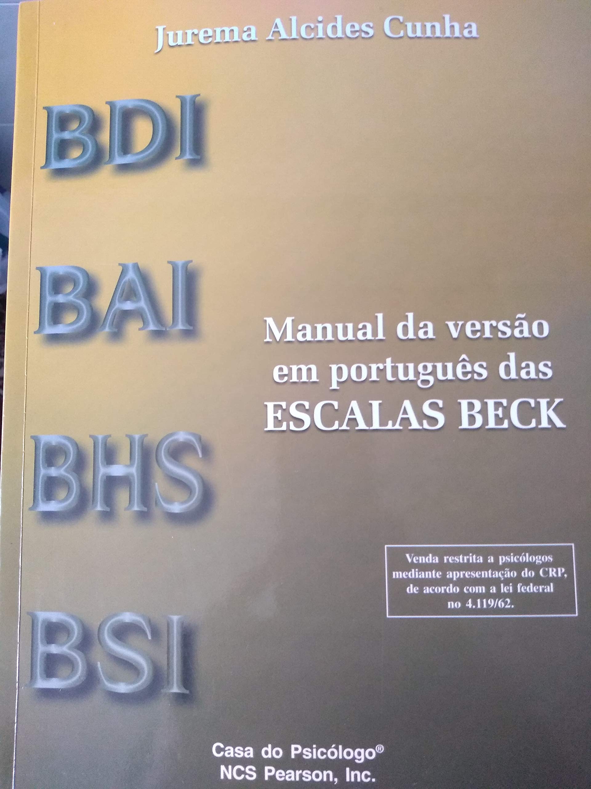 Bdi Bai Bhs Bsi Manual Da Versao Em Portugues Das Escalas Beck 50 Escalas Bdi Livros Na Brasil Bdi Bai Bhs Bsi Manual Da Versao Em Portugues Das Escalas Beck 50 Escalas Bdi Livros Na Brasil