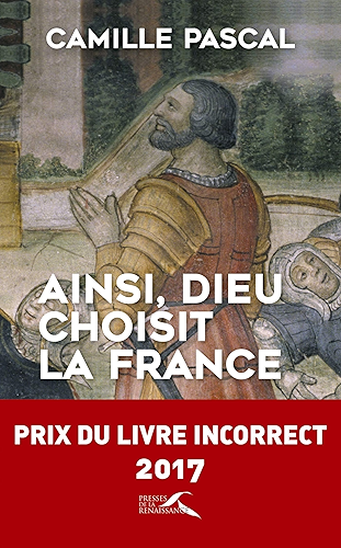 Download Ainsi, Dieu choisit la France PDF