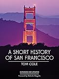 A Short History of San Francisco