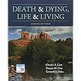 Death and Dying, Life and Living