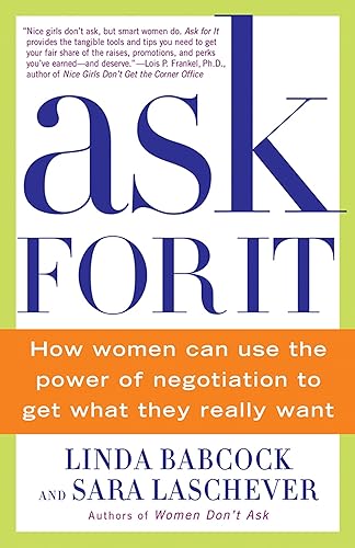 Download Ask For It: How Women Can Use the Power of Negotiation to Get What They Really Want PDF