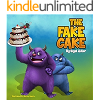 The Fake Cake (The Goodnight Monsters Bedtime Books Book 8) book cover