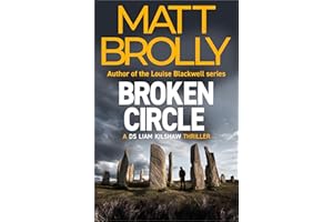 Broken Circle (DS Liam Kilshaw Book 3)