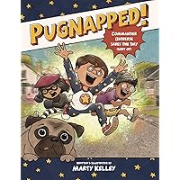 Pugnapped!: Commander Universe Saves the Day (Sort of)