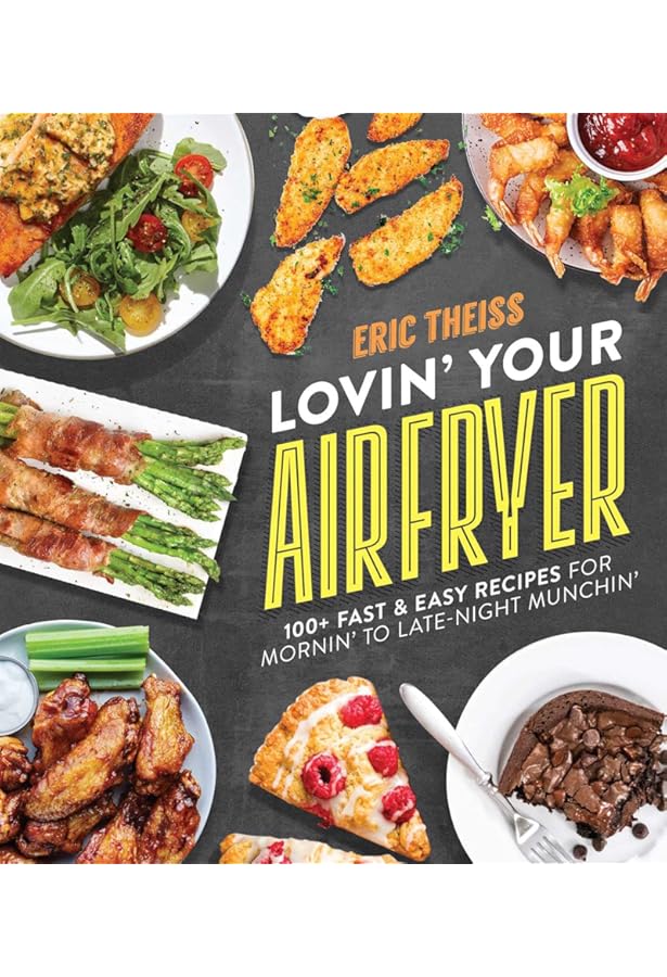 Easy Air Fryer Recipes by Eric Theiss 2023 AtOnce