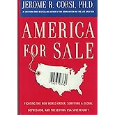 America for Sale: Fighting the New World Order, Surviving a Global Depression, and Preserving USA Sovereignty