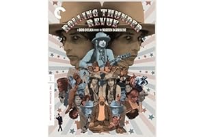 Rolling Thunder Revue: A Bob Dylan Story by Martin Scorsese (The Criterion Collection) [DVD]