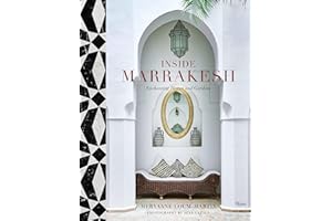 Inside Marrakesh: Enchanting Homes and Gardens