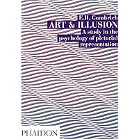 Art and Illusion: A Study in the Psychology of Pictorial