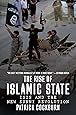 The Rise of Islamic State: ISIS and the New Sunni Revolution