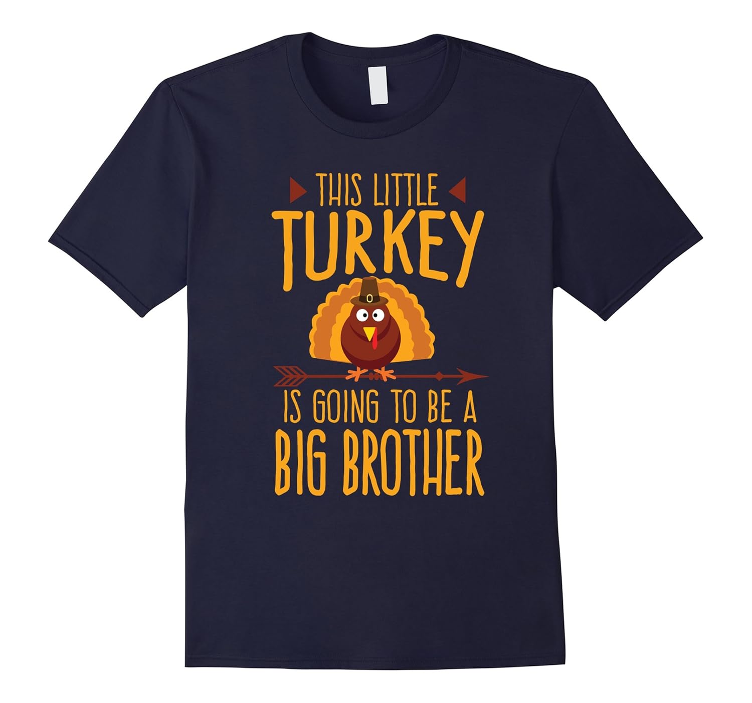 This Little Turkey Is Going To Be A Big Brother T-Shirt-ANZ