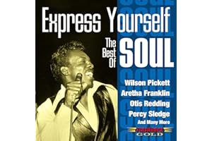 Express Yourself: The Best Of Soul