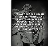 Socrates Quotes -Smart Learner- Inspirational Wall Art Print- This Motivational Wall Decor Print Makes Ideal Wall Decor For Living Room Decor, Office, Classroom & Motivational Gift, Unframed - 8x10”