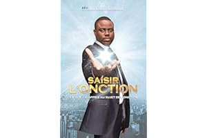 Saisir l'onction (French Edition)