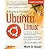 A Practical Guide to Ubuntu Linux (4th Edition)