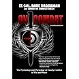 On Combat: The Psychology and Physiology of Deadly Conflict in War and in Peace