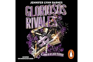 Gloriosos rivales [Glorious Rivals]: El amor es un juego peligroso (El Gran Juego 2)