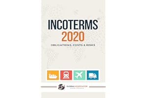 INCOTERMS 2020: Obligations, Costs & Risks