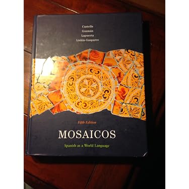 Amazon.com: Mosaicos: Spanish as a World Language, 5th Edition