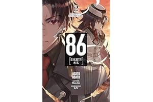 86--EIGHTY-SIX, Vol. 2 (light novel): Run Through the Battlefront (Start) (Volume 2)
